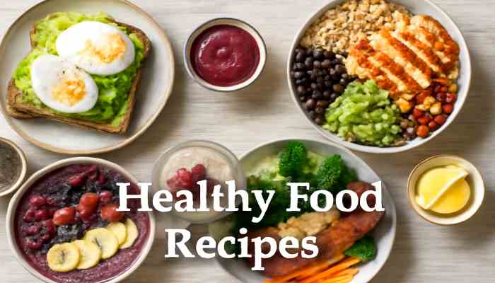 Healthy Food Recipes